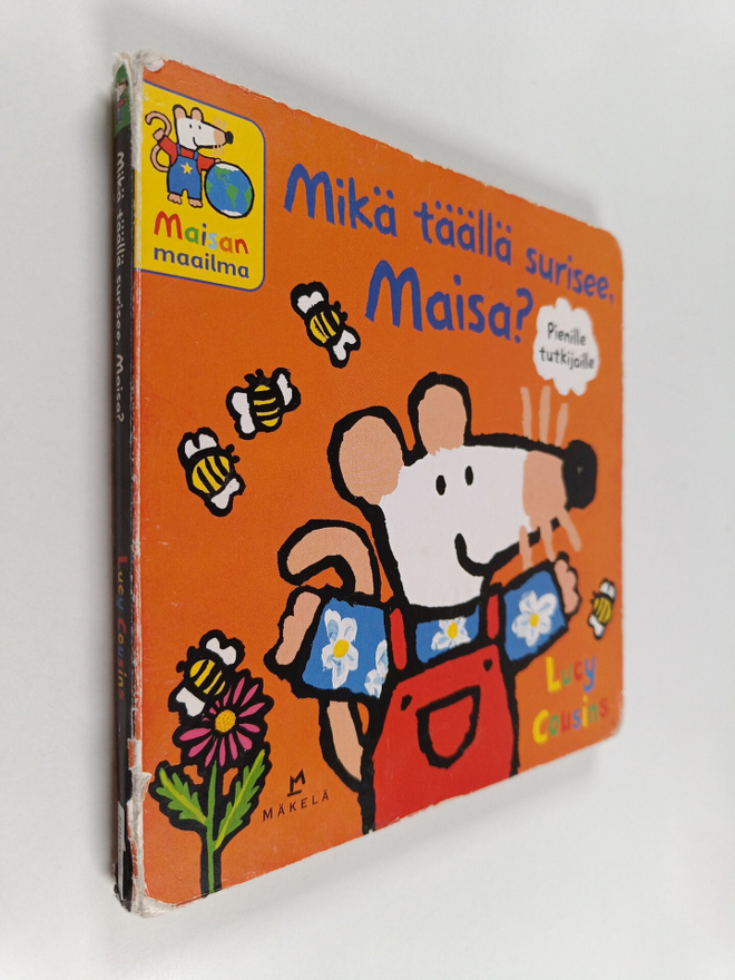 Lucy Cousins : Mikä täällä surisee, Maisa?