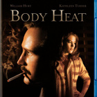 Body Heat ( Lawrence Kasdan) Blu-Ray R0 - pikkukuva 1
