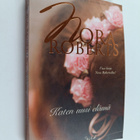 Nora Roberts : Katen uusi elämä - pikkukuva 1
