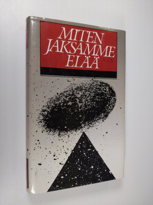 Otto Friedrich Bollnow : Miten jaksamme elää