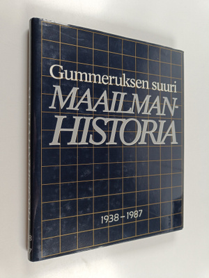 Gummeruksen suuri maailmanhistoria 6- ihmiskunnan kronikk...