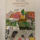 Oiva Toikka: Aasinsilta ja niin edelleen... - pikkukuva 1