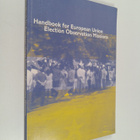 Anders Eriksson : Handbook for European Union election ob... - pikkukuva 1