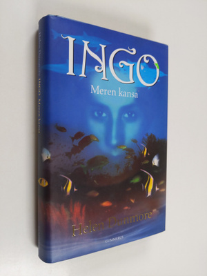 Helen Dunmore : Ingo : meren kansa