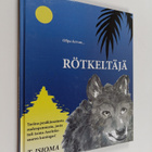 T. Isioma : Olipa kerran... Rötkeltäjä : tarina pesäkiusa... - pikkukuva 1