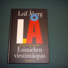 Leif Åberg: ESIMIEHEN VIESTINTÄOPAS (1.p.1993) Sis.postikulu - pikkukuva 1