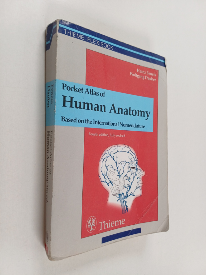 Heinz Feneis ym. : Pocket Atlas of Human Anatomy : Based ...