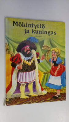 Meri Starck : Mökintyttö ja kuningas : suomalainen kansan...