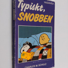 Charles M. Schulz : Typiskt, Snobben - pikkukuva 1