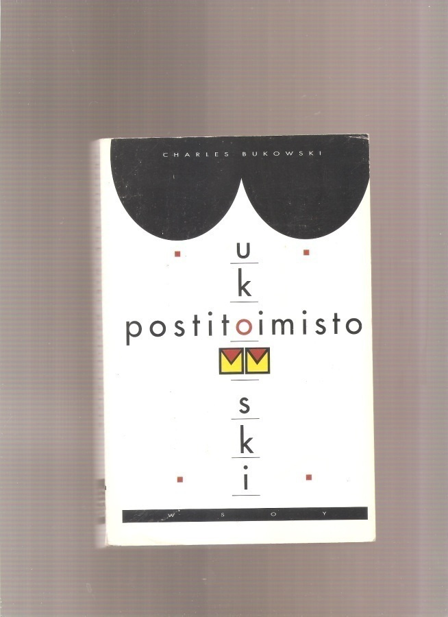 Bukowski, Charles: Postitoimisto, WSOY 1992, 2. p, nid., K3