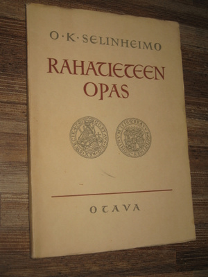 Rahatieteen opas Selinheimo, O. K.