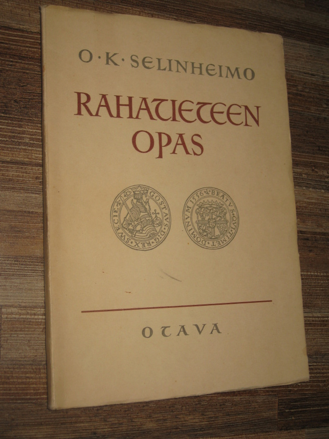 Rahatieteen opas  Selinheimo, O. K. 