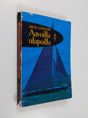 Jack London : Aavoilla ulapoilla