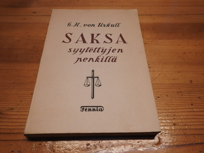 G. H. Von Uxkull : SAKSA SYYTETTYJEN PENKILLÄ