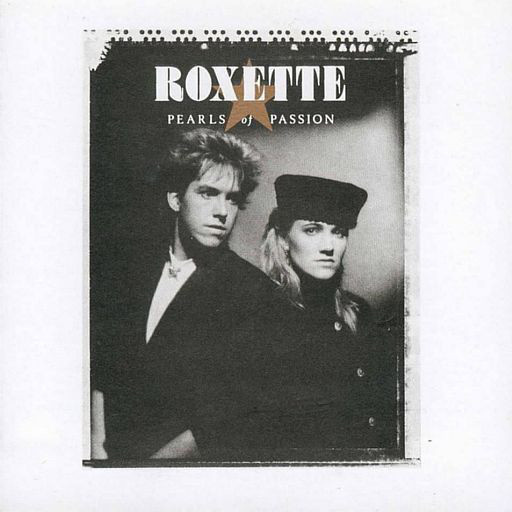 Roxette - Pearls of Passion