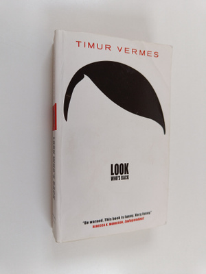 Timur Vermes : Look Who's Back