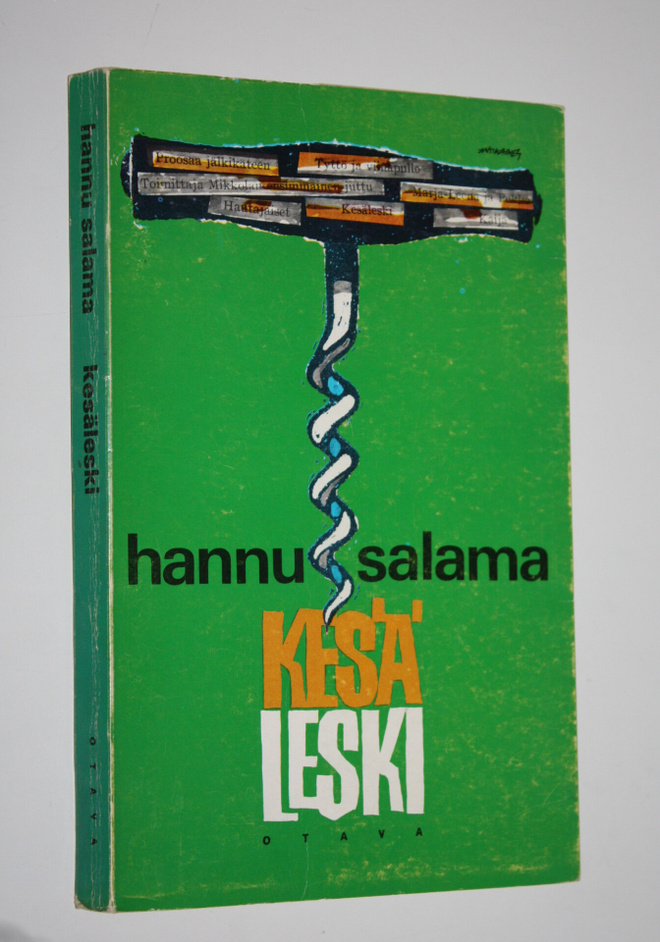Hannu Salama : Kesäleski : Novelleja