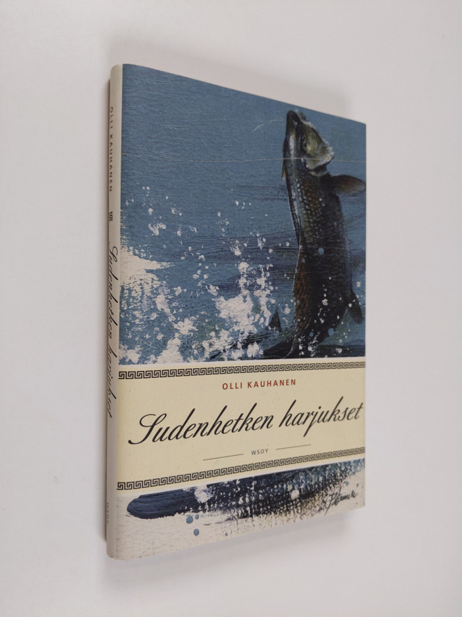 Olli Kauhanen : Sudenhetken harjukset