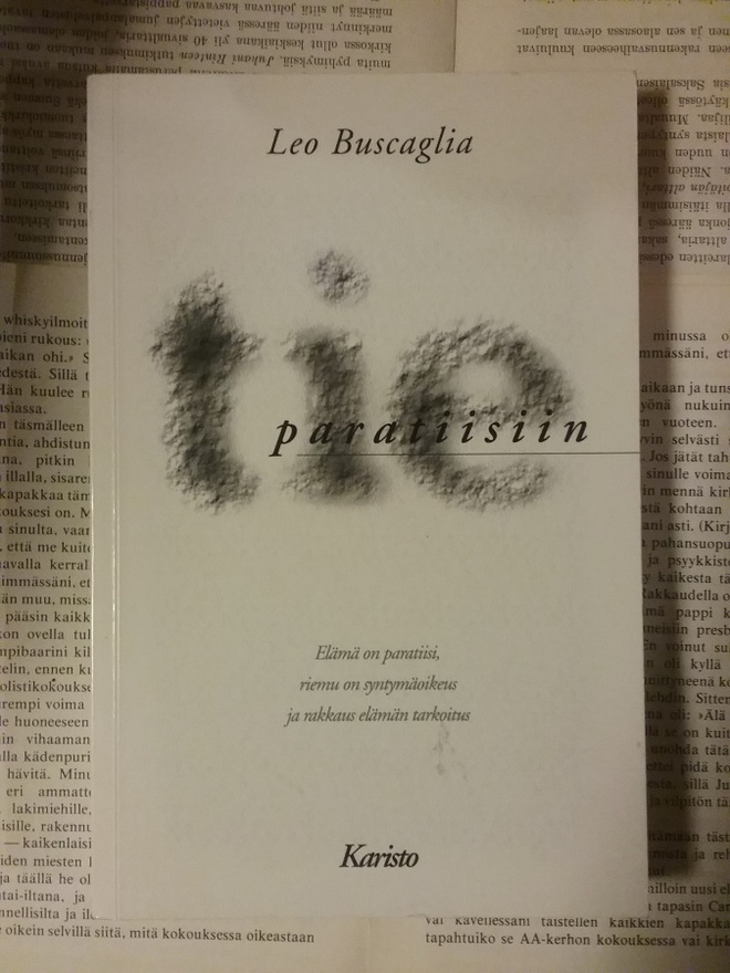 Leo Buscaglia - Tie paratiisiin (nid.)