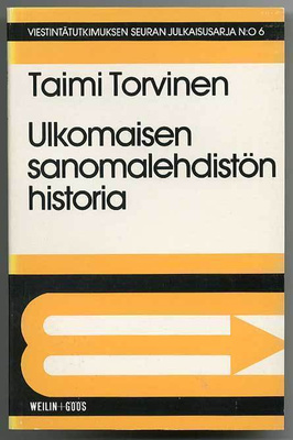 Taimi Torvinen: Ulkomaisen sanomalehdistön historia (1.p.)
