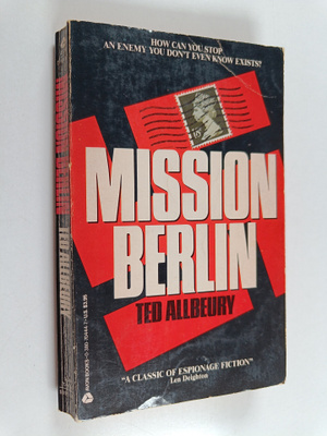 Ted Allbeury : Mission Berlin