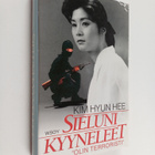 Hyun Hee Kim : Sieluni kyyneleet - pikkukuva 1