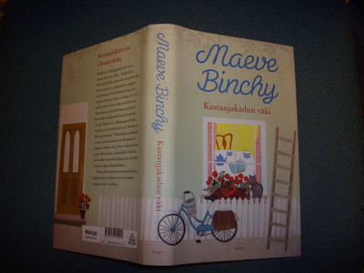 Maeve Binchy: Kastanjakadun väki (1.p.2015) Sis.postikulut