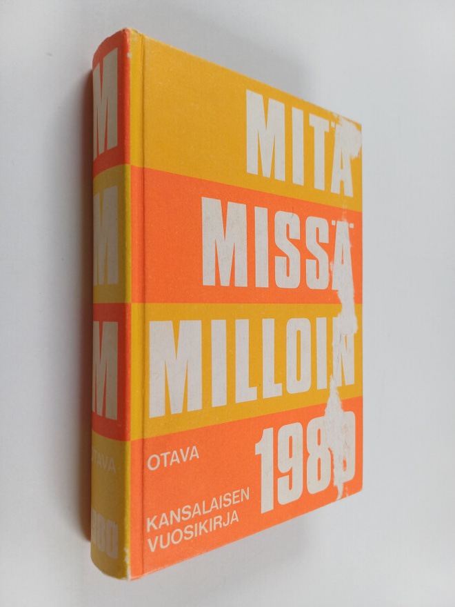Mitä missä milloin 1980 : kansalaisen vuosikirja