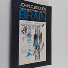 John C. Eccles : The understanding of the brain - pikkukuva 1