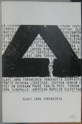 Olavi Jama: Turvakirja, Pohjoinen 1989. 60 s.