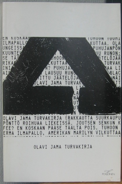 Olavi Jama: Turvakirja, Pohjoinen 1989. 60 s.