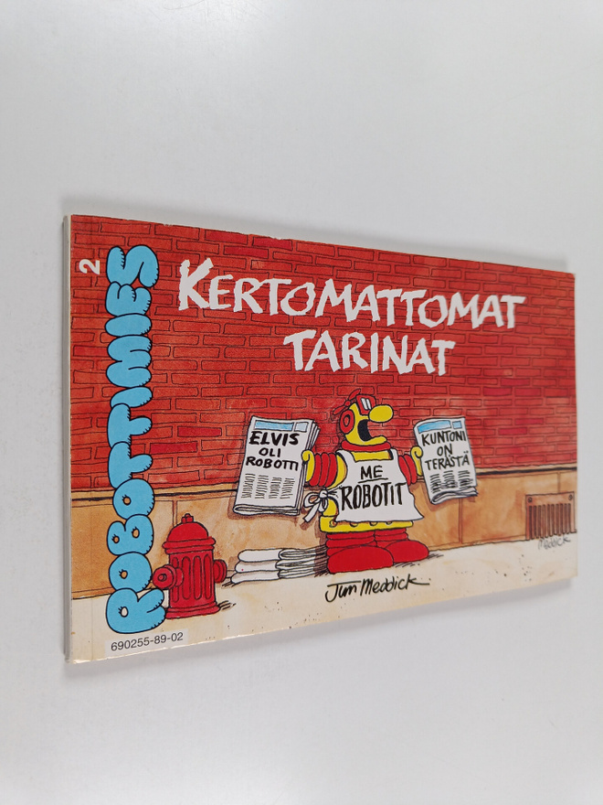 Jim Meddick : Robottimies 2 : kertomattomat tarinat