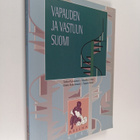 Vapauden ja vastuun Suomi - pikkukuva 1
