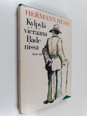 Hermann Hesse : Kylpylävieraana Badenissa