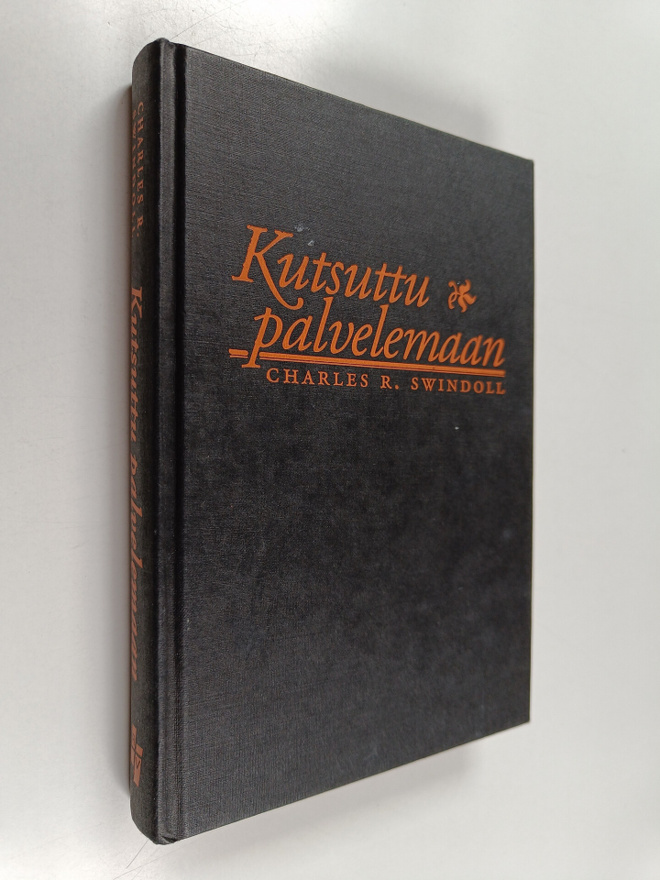 Charles R. Swindoll : Kutsuttu palvelemaan