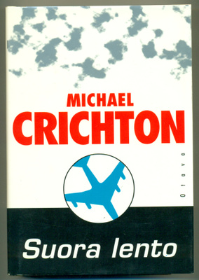 Michael Crichton: Suora lento