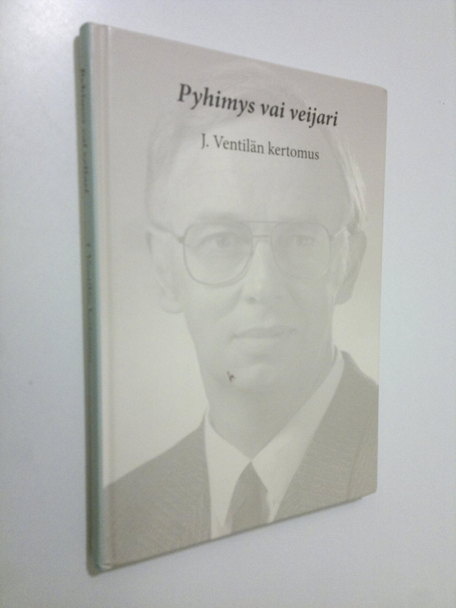 J. Ventilä : Pyhimys vai veijari
