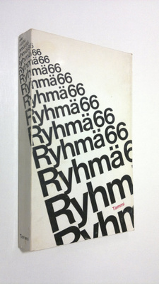 Ryhmä 66 : lyriikkaa - prosaa - mielipiteitä