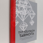 Vappu Orlov : Tyttölyskän tarinoita : muistoja ja vaikute... - pikkukuva 1