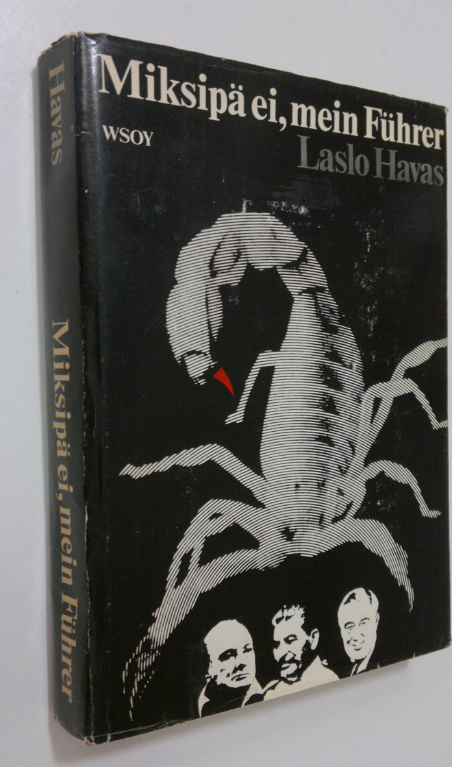 Laslo Havas : Miksipä ei, mein Fuhrer