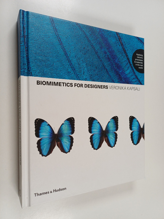 Veronika Kapsali : Biomimetics for designers : applying n...