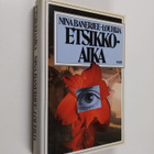 Nina Banerjee-Louhija : Etsikkoaika - pikkukuva 1