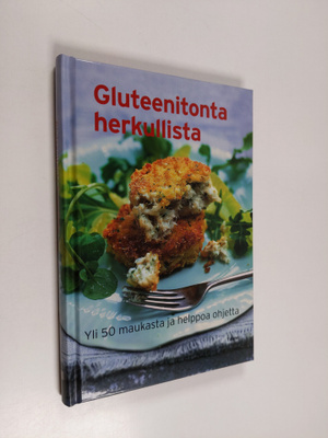 Tuija (suom.) Tuomaala : Gluteenitonta herkullista