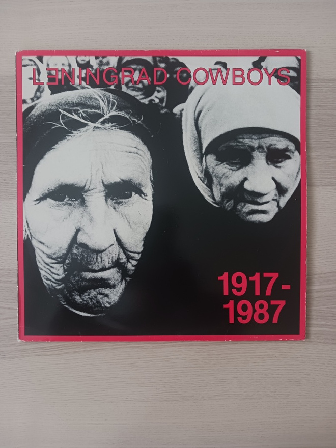Leningrad Cowboys 1917-1987 Lp