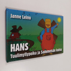 Janne Leino : Hans Tuulimyllypoika ja sademetsän kutsu - pikkukuva 1