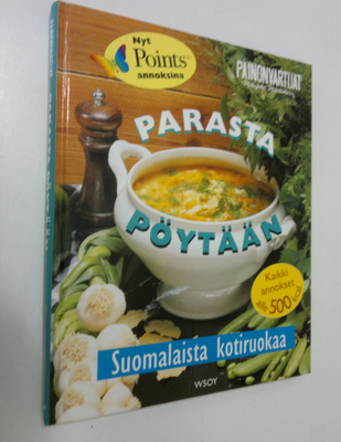 Parasta pöytään : suomalaista kotiruokaa