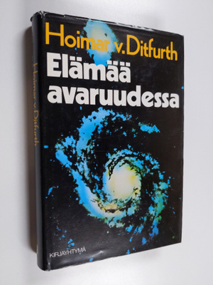 Hoimar v Ditfurth : Elämää avaruudessa