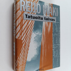 Reijo Mäki : Tatuoitu taivas - pikkukuva 1