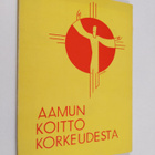 Riitta Pätiälä : Aamun koitto korkeudesta (signeerattu, t... - pikkukuva 1