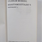 Vilhelm Moberg : Maastamuuttajat 5 : Raivaajat 1 - pikkukuva 3